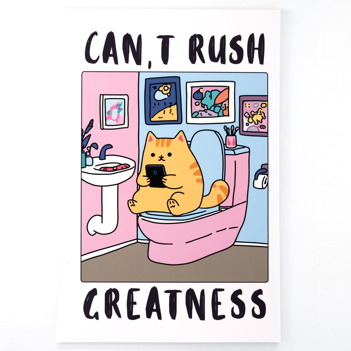 cant rush greatness poster