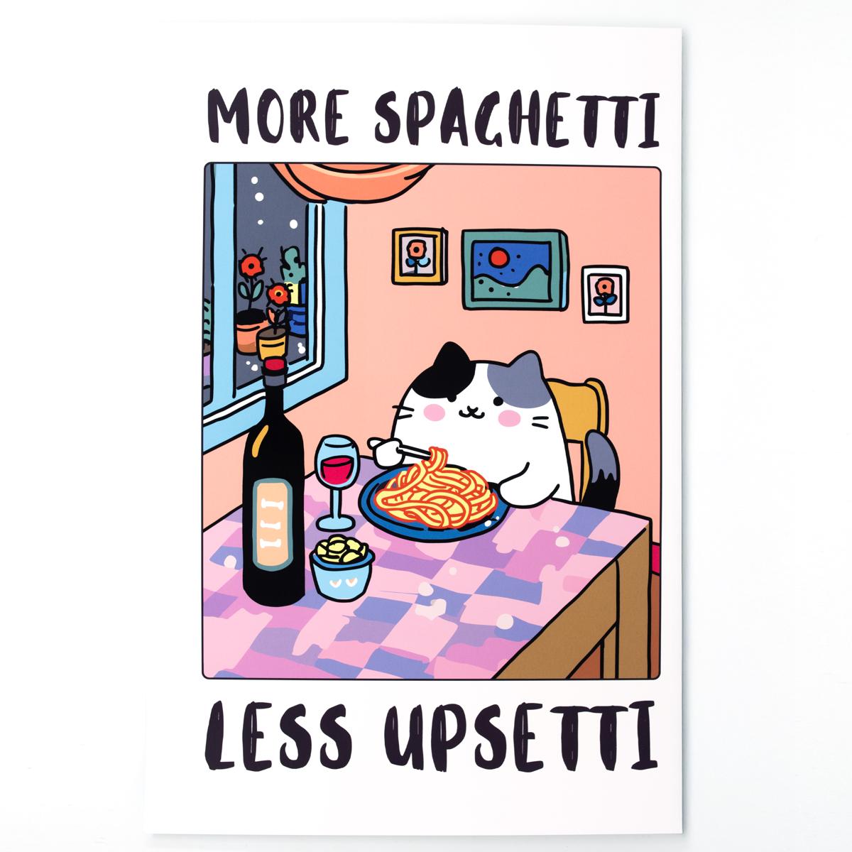 more spaghetti less upsetti poster
